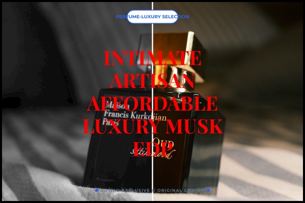 intimate artisan affordable luxury musk edp