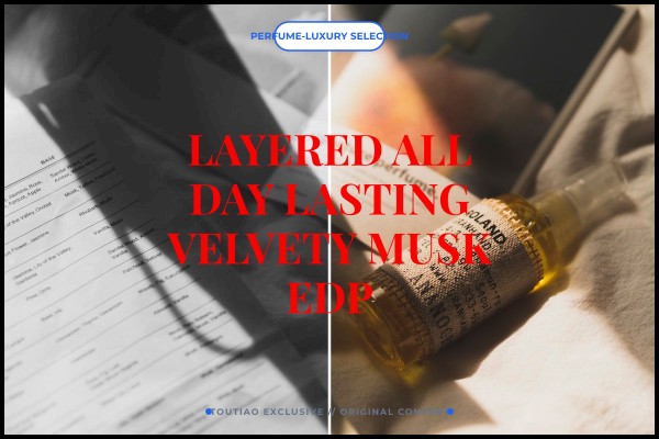 layered all-day lasting velvety musk edp