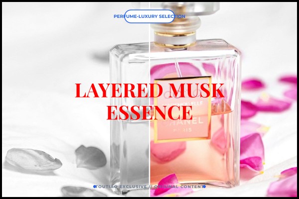 layered musk essence