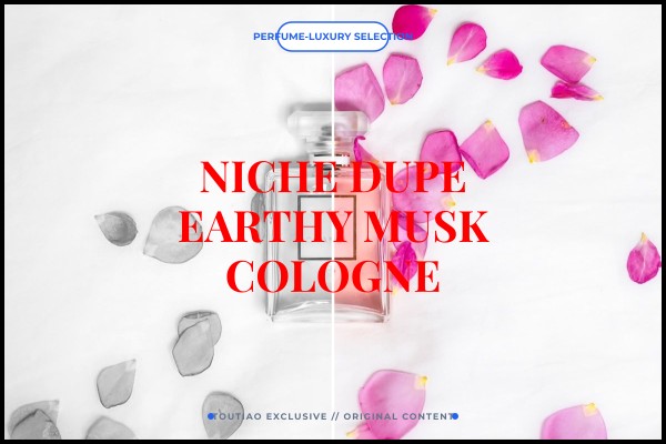 niche dupe earthy musk cologne