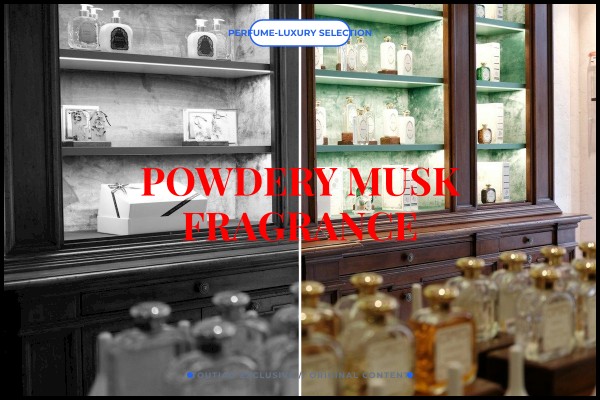 powdery musk fragrance